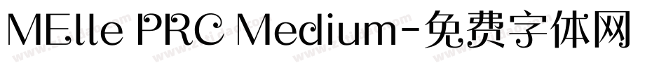 MElle PRC Medium字体转换